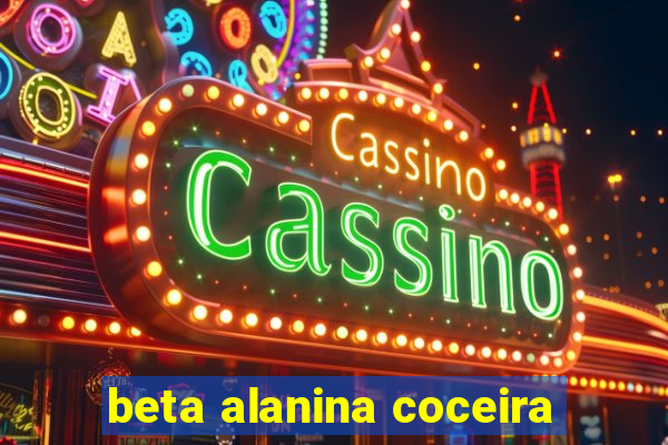 beta alanina coceira